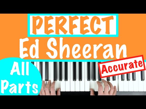 PERFECT by Ed Sheeran Piano Tutorial [chords accompaniment]