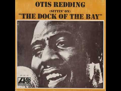 (Sittin' On) The Dock Of The Bay