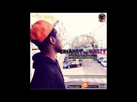 Simaray -Antes que chegue... ( feat Nadzy )