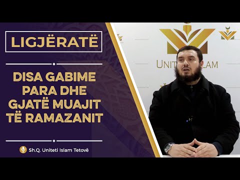 Disa gabime para dhe gjatë muajit të Ramazanit (Pjesa e parë) || Hoxhë Sejfullah Sejfuli