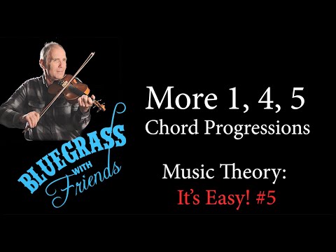 Easy Music Theory #5: More 1, 4, 5 Chord Progression and Keys