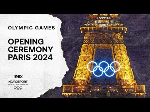 PARIS 2024 – The Opening Ceremony of the OLYMPIC GAMES (Full)