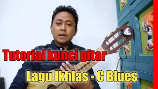 Download lagu Tutorial kunci gitar lagu Ikhlas - CBlues yang mudah dipahami) mp3