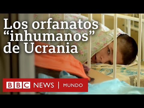 Niños atados y adultos en cunas: las terribles condiciones que se viven en orfanatos de Ucrania