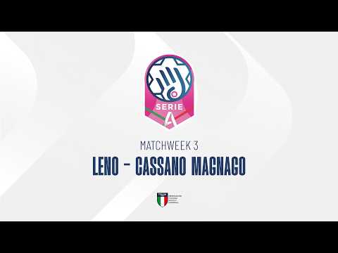 Serie A1: LENO - CASSANO MAGNAGO [TRANSMISJA, LIVE]