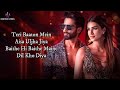 Teri Baaton Mein Aisa Uljha Jiya LYRICS Shahid Kapoor Kriti Sanon Raghav Tanishk Asees Kaur