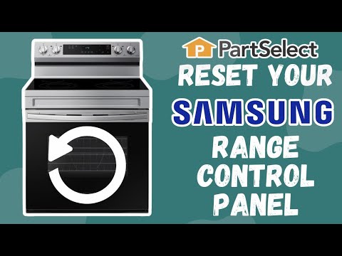 How to Reset Your Samsung Range