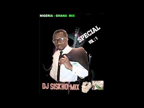 RETRO AFROBEAT NIGERIA & GHANA MIX DJ SISKHO