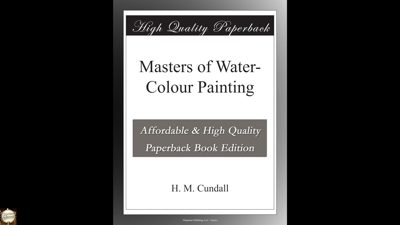 Masters of Water-Colour Painting