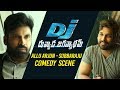DJ Duvvada Jagannadham Scenes Allu Arjun Comedy With Subbaraju Scene DJ Comedy Scenes