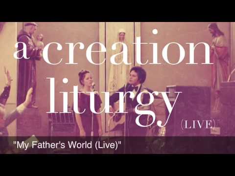 My Father's World - Gungor