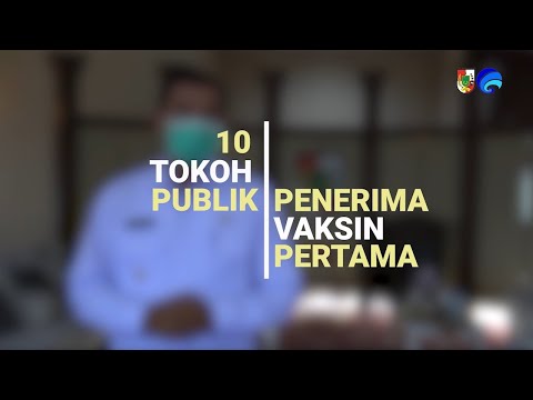 10 Tokoh Publik Yang Direncanakan Sebagai Penerima Vaksin Covid-19 Pertama di Pekanbaru