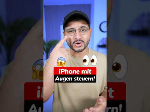 😱 Magisch! iPhone mit den Augen steuern, so geht‘s! Eye Tracking aktivieren iOS 18