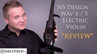 Video thumbnail for NS Design WAV4 / WAV5 Electric Violin by Fiddlershop