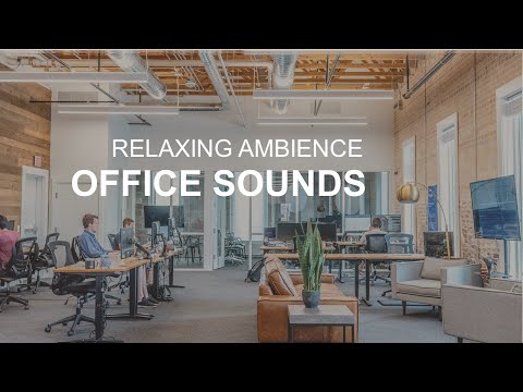 8 Hours of Office Sounds Ambience - Background Noise for Study and Work (8 Hours)