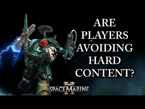 ARE PLAYERS AFRAID OF HARD CONTENT? (Space Marine 2 Discussion) Patch 13