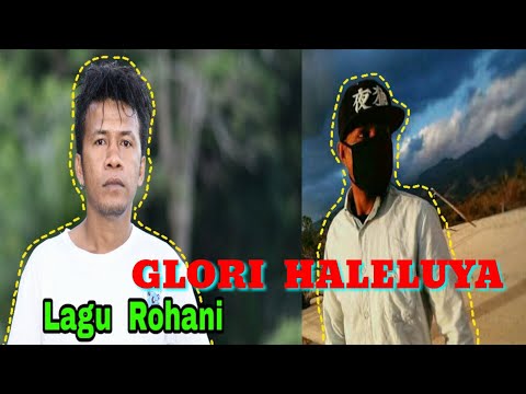 Glori Haleluya II Ampol feat Aluncur Alno Lagu Rohani