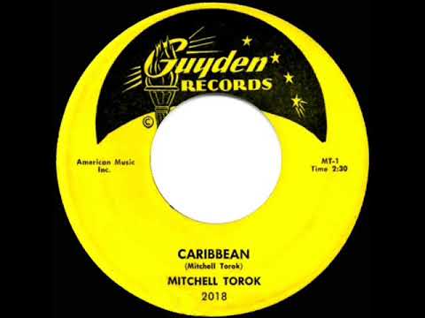 1959 HITS ARCHIVE: Caribbean - Mitchell Torok (recorded in 1953)