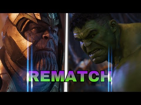 Thanos VS Hulk—REMATCH!!!!