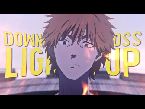 DOWNFVLL & ETHAN ROSS - LIGHTEN UP (AMV)