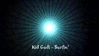 Kid Cudi ft. Pharrell Williams - Surfin&#39; (432Hz)