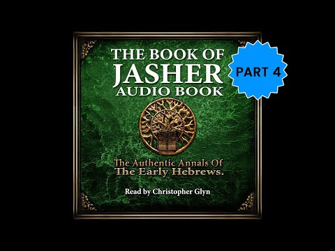 The Book of Jasher Part 04 (The Egyptian Captivity) | Full Audiobook with Read-Along Text