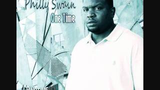 Philly Swain - One Time