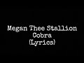 Cobra Megan Thee Stallion Lyrics
