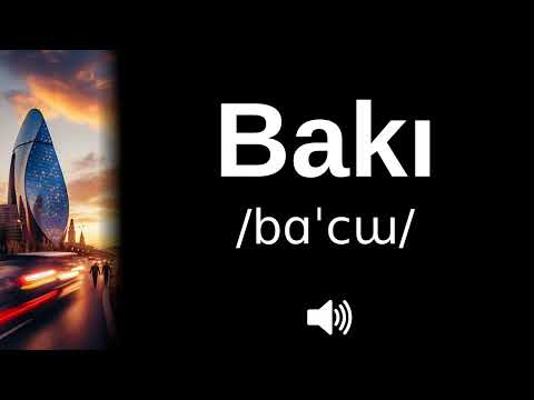 🇦🇿 How to pronounce Bakı (CORRECTLY!)