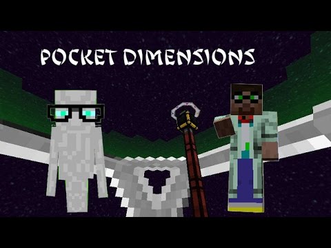 Pocket Dimensions Mod Showcase