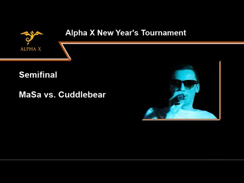 Masa vs. Cuddlebear (Alpha X New Year's Tournament 2020 - Semifinal)