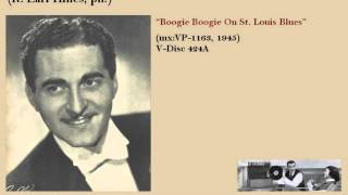 Paul Baron Orch. (ft. Earl Hines). Boogie woogie on st. louis blues (1945)