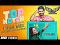 TOP NOTCH | Dhol Remix | Shivjot Gurlez Akhtar Ft. Dj Lakhan by Lahoria Production new 2020 Dj Mix