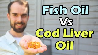 Fish Oil Vs Cod Liver Oil: Which One Should You Be Taking?