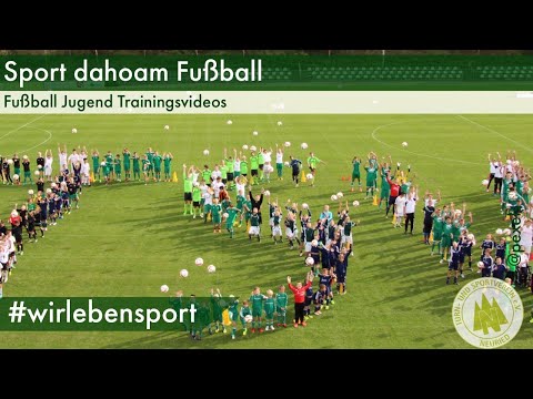 Sport dahoam Fußball -Fußballjugend Trainingsvideos #5-