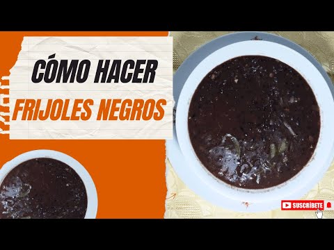 Cómo Hacer Frijoles Negros-Potaje De Frijoles Negros Receta #cuba #cocina #food #recipe