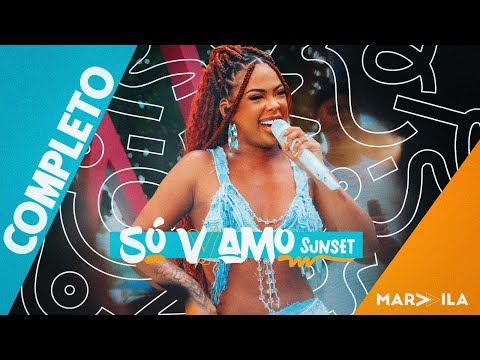 Marvvila - Só Vvamo Sunset (DVD Completo - 50 minutos de pagode)