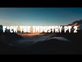 YoungBoy Never Broke Again F Ck The Industry Pt 2 Lyric Video