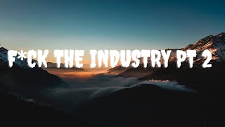 YoungBoy Never Broke Again - F*ck The Industry Pt 2 (Lyric video)