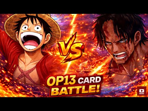 The Final Battle of Op13. One Piece TCG: Rg Luffy Vs RB Ace Ranked!
