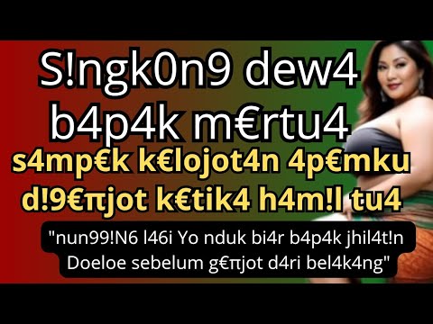 Bapak Mertua Bisa Aja #kisahnyata