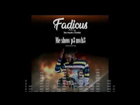 Fadious FT KOOKO &TOO MUCH