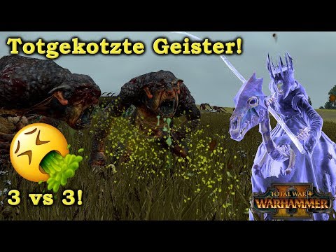 3 VS 3 - Totgekotzte Geister !Total War: Warhammer 2 deutsch