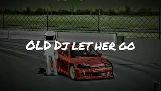 Download lagu Dj let her go||slow bass||style @DJ_SANTUY mp3 Download lagu Dj let her go||slow bass||style @DJ_SANTUY mp3
