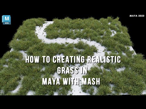 Maya Mash Creating Realistic Grass