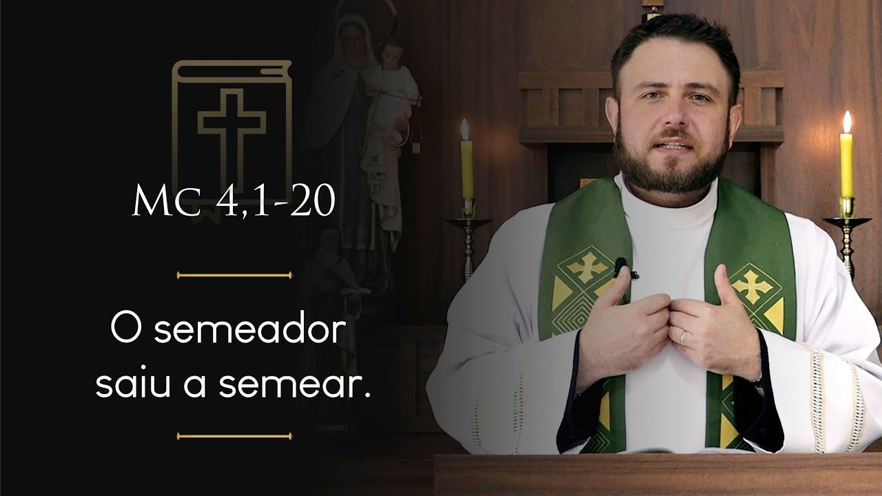 Homilia Diária | Quarta-feira - 3ª Semana do Tempo Comum (Mc 4,1-20)