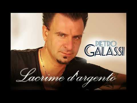 PIETRO GALASSI - Lacrime d'argento