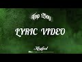 Khaleedthefirst Top Boy Official Lyric Video