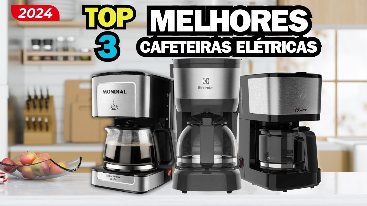 🔥[MELHOR CAFETEIRA ELÉTRICA DE 2024] Qual comprar: oster, electrolux ou mondial? #cafeteira