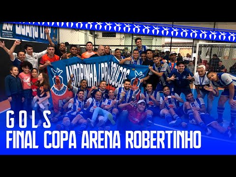 GOLS - Final Copa Arena Robertinho 2019